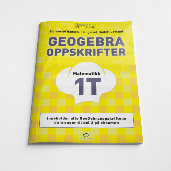 GeoGebraoppskrifter - 1T (Digitalt produkt)